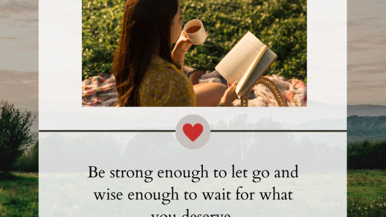 Be strong enough to let go