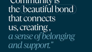Community is the beautiful bond that connects us