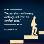 Success Starts with Challenges