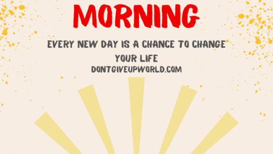 Every new day is a chance to change your life