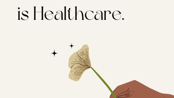 Self-care is Healthcare