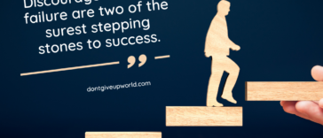 Develop success from failures. Discouragement and failure are two of the surest stepping stones to success