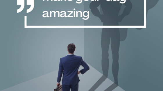 Make your day amazing