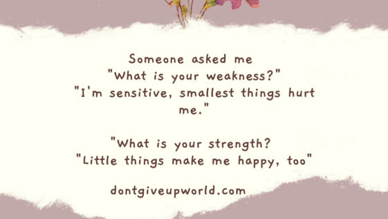 Sometimes the smallest things have the biggest impact they can either break you or make you smile